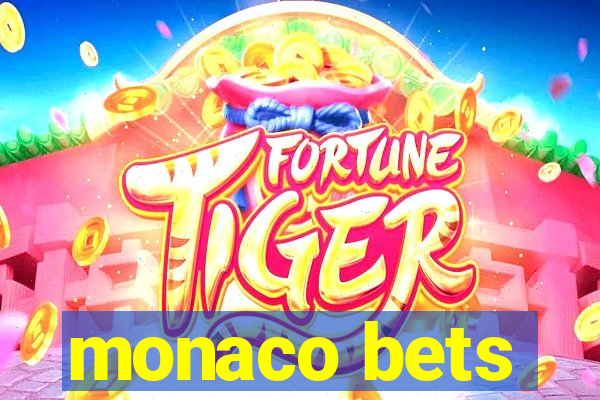 monaco bets